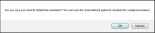 Manage Containers page - Delete Container prompt